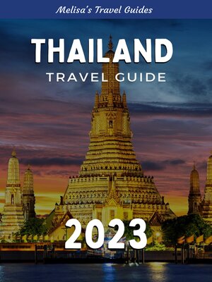 cover image of Thailand Travel Guide 2023